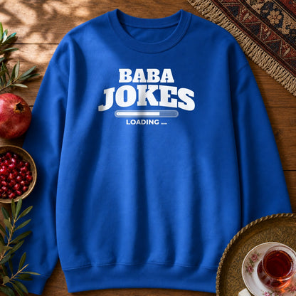 Baba Jokes Loading Sweatshirt - Royal