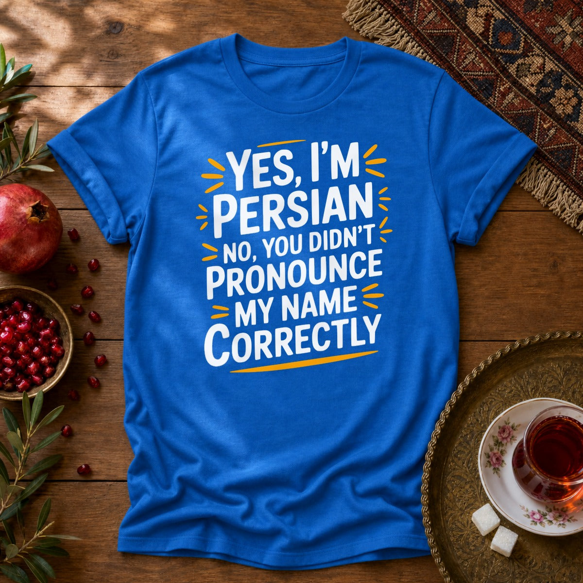 Yes, I'm Persian Unisex T-Shirt - Royal
