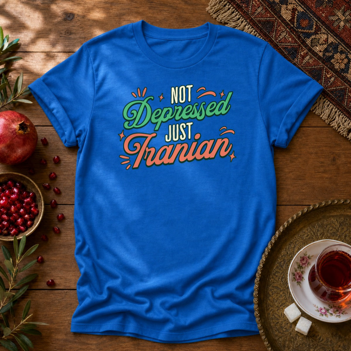 Not Depressed. Just Iranian. Unisex T-Shirt - Royal