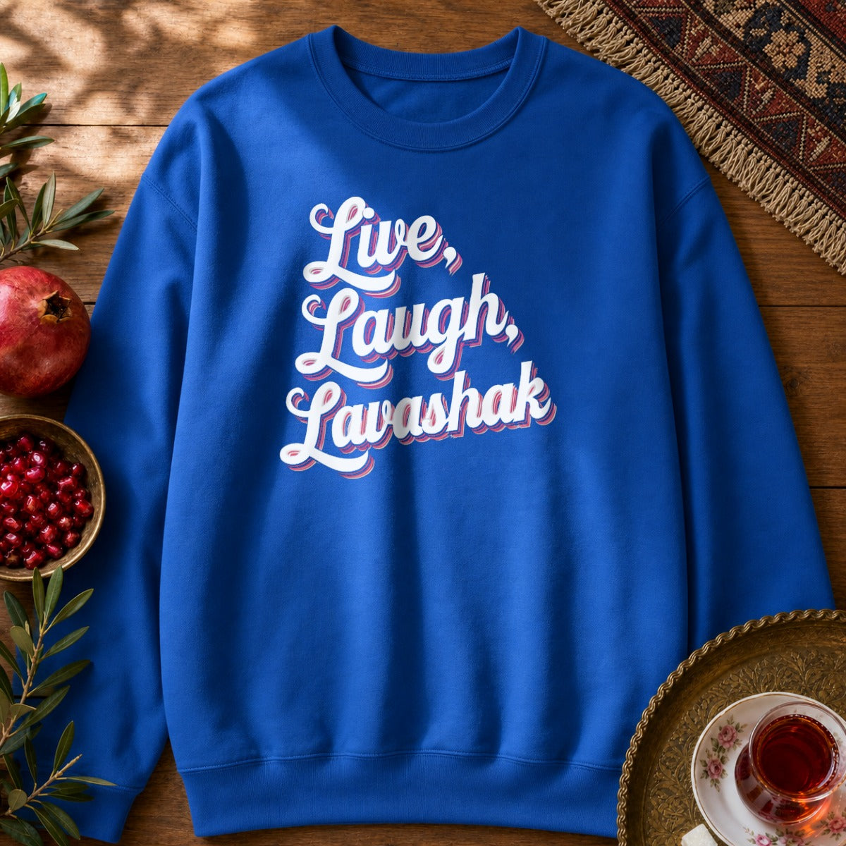 Live, Laugh, Lavashak Sweatshirt - Royal
