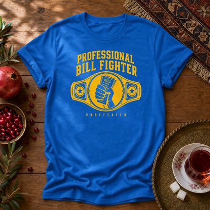 Professional Bill Fighter Unisex T-Shirt - Royal