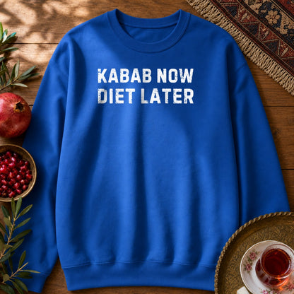 Kabab Now, Diet Later Sweatshirt - Royal