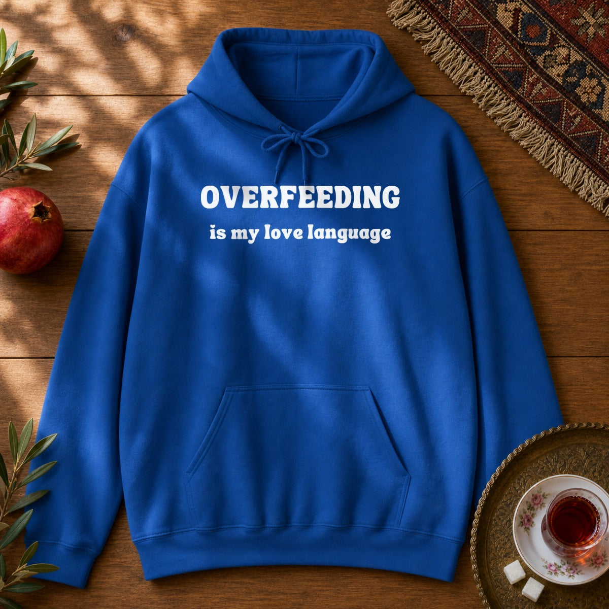 Overfeeding is My Love Language Hoodie - Royal