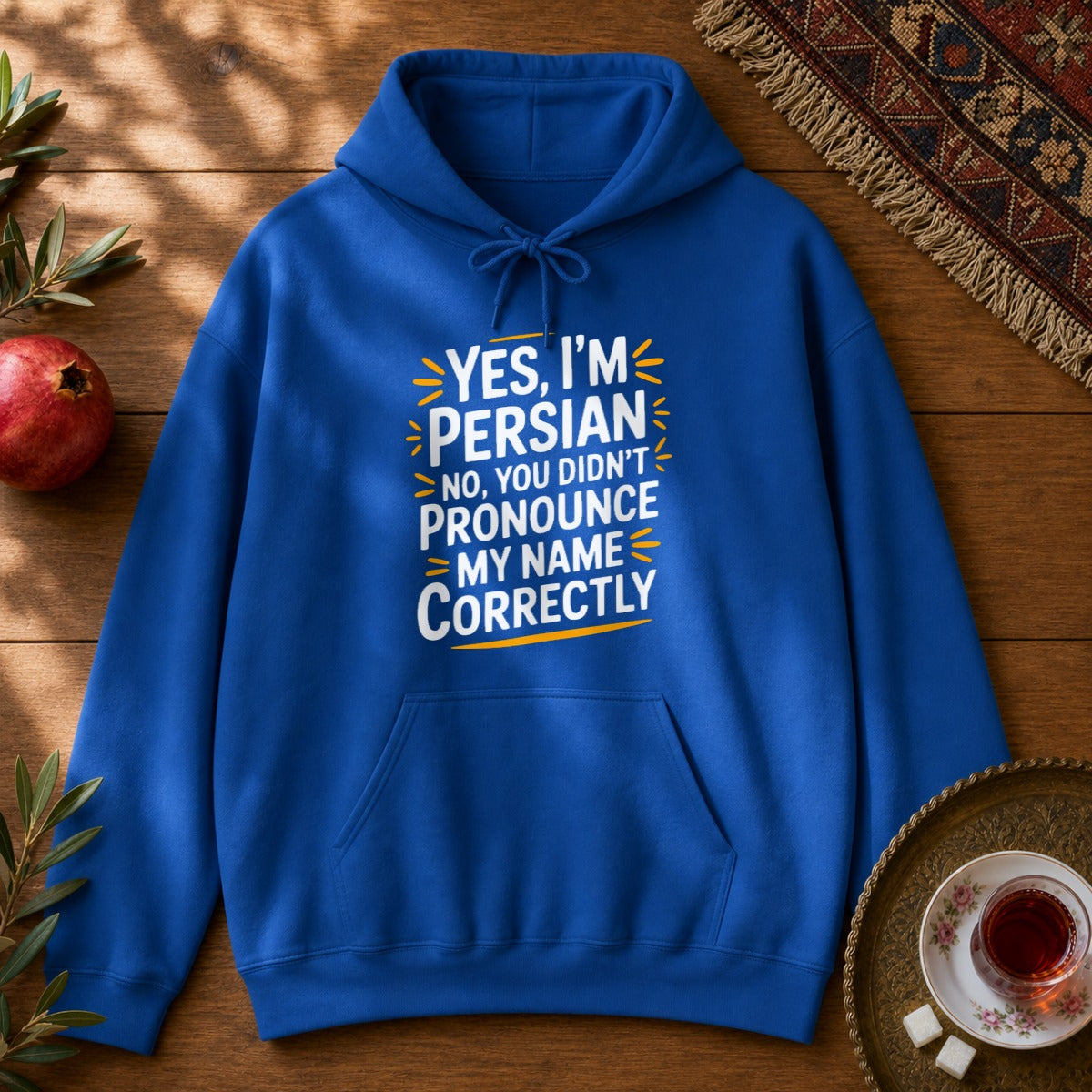 Yes, I'm Persian Hoodie - Royal