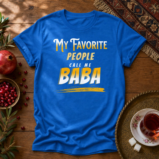 My favorite people call me Baba Unisex T-Shirt - Royal