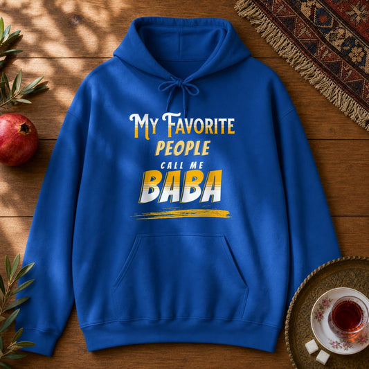 My favorite people call me Baba Hoodie - Royal