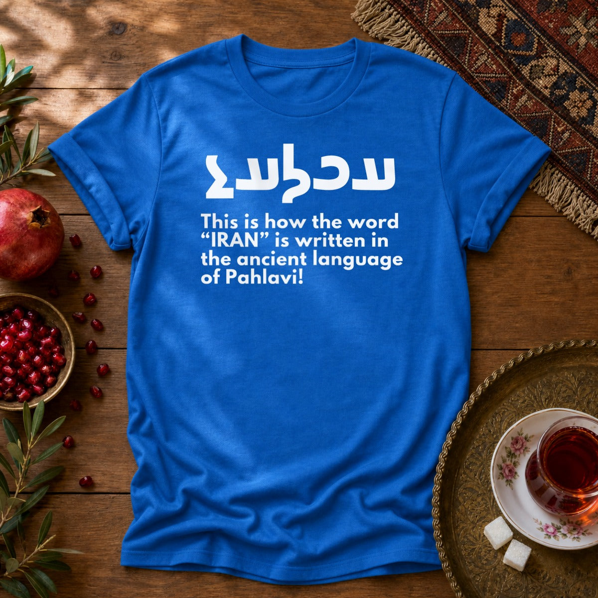 Write Iran Ancient Way Unisex T-Shirt - Royal