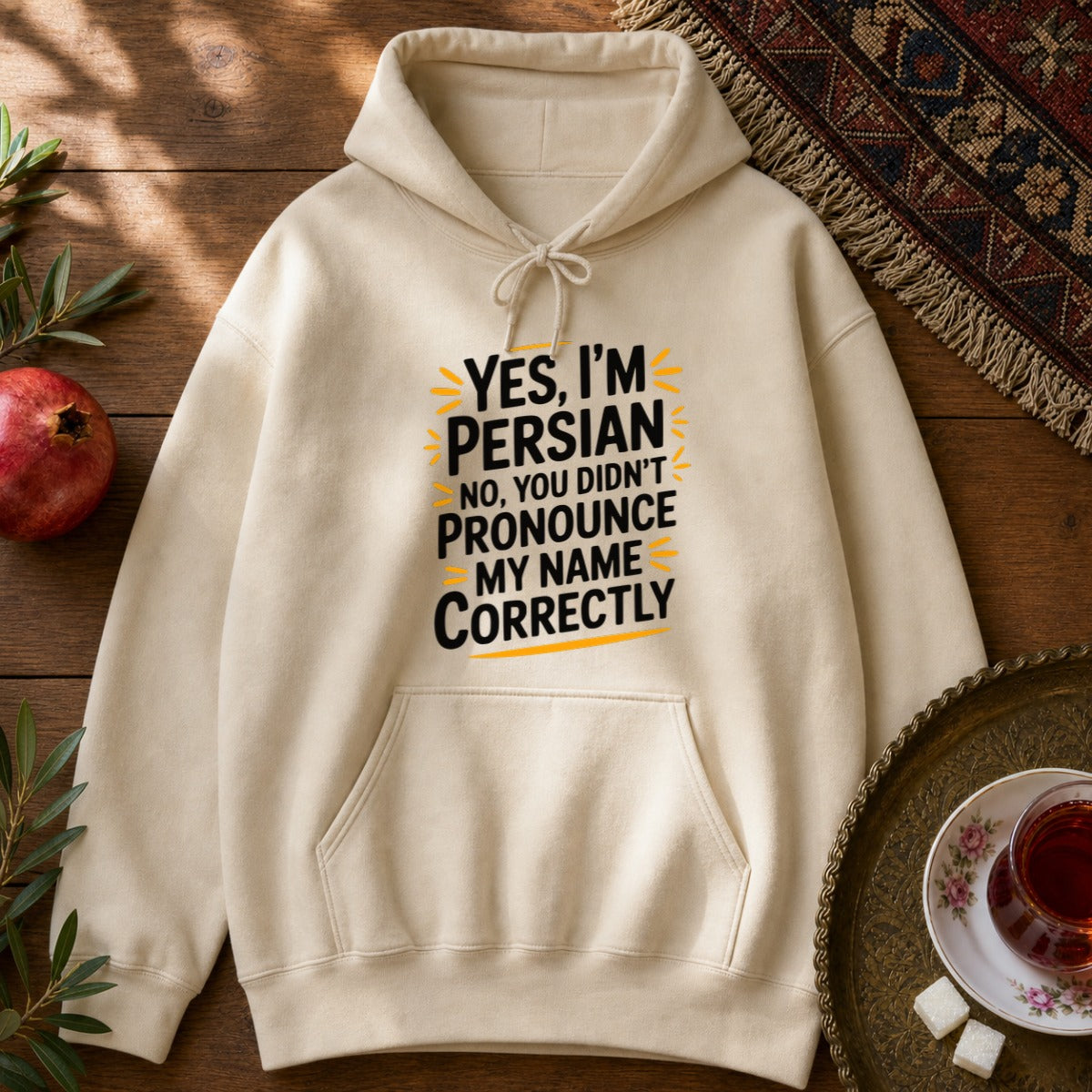 Yes, I'm Persian Hoodie - Sand