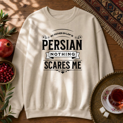 My Father-in-law is Persian Sweatshirt - Sand