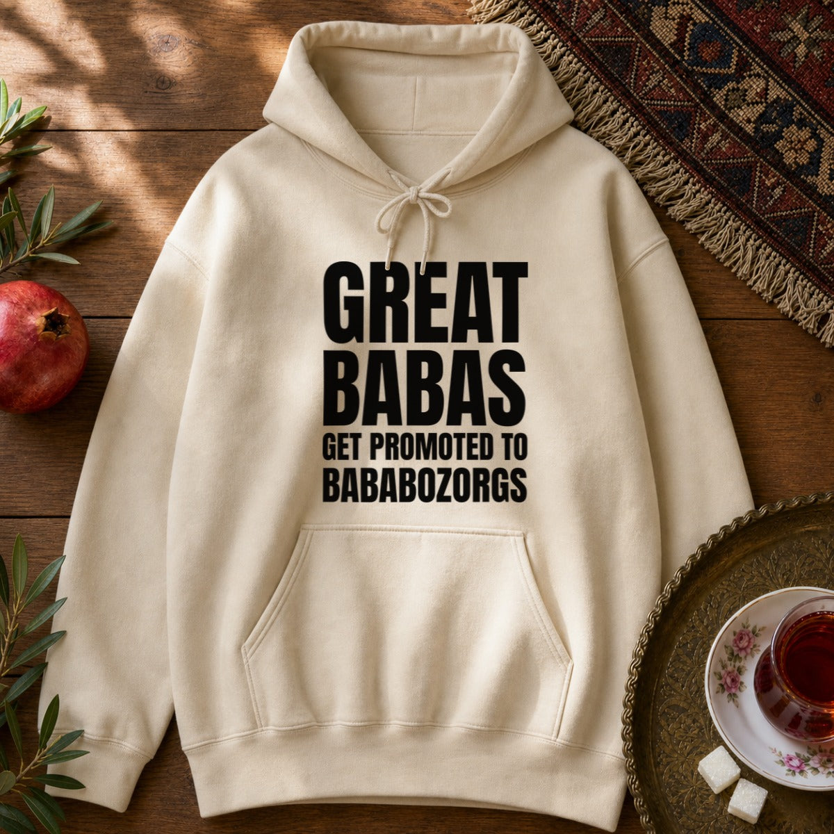 Great Babas Get Promoted to Bababozorgs Hoodie - Sand