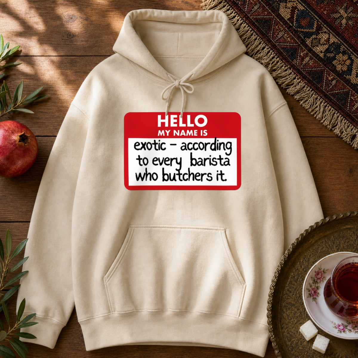 My Name Is Exotic Hoodie - Sand