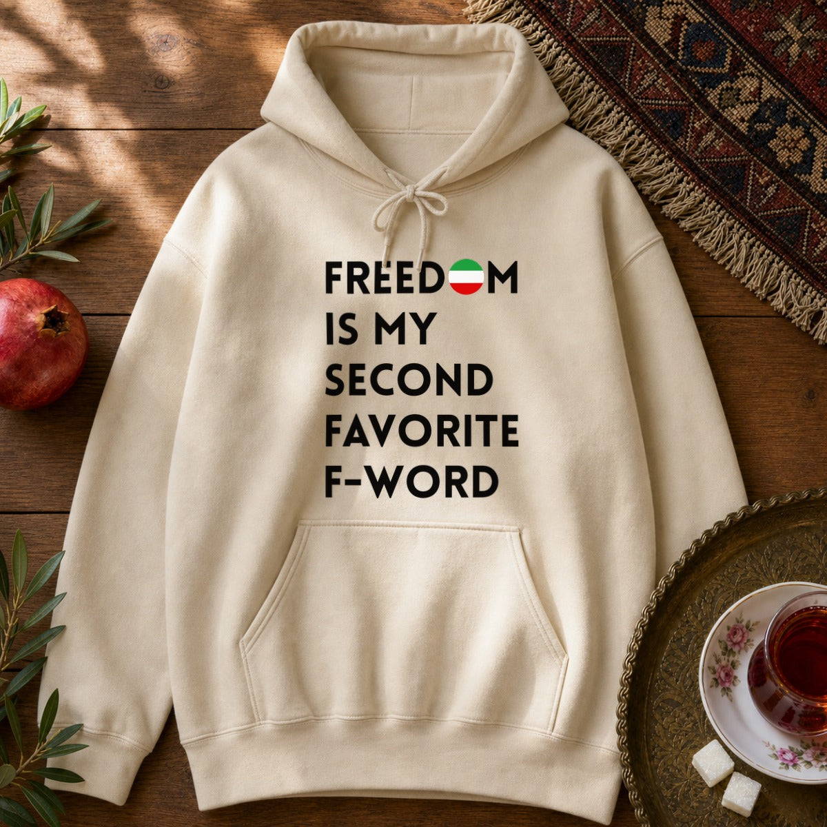 Freedom is my Second Favorite F-word Hoodie - Sand