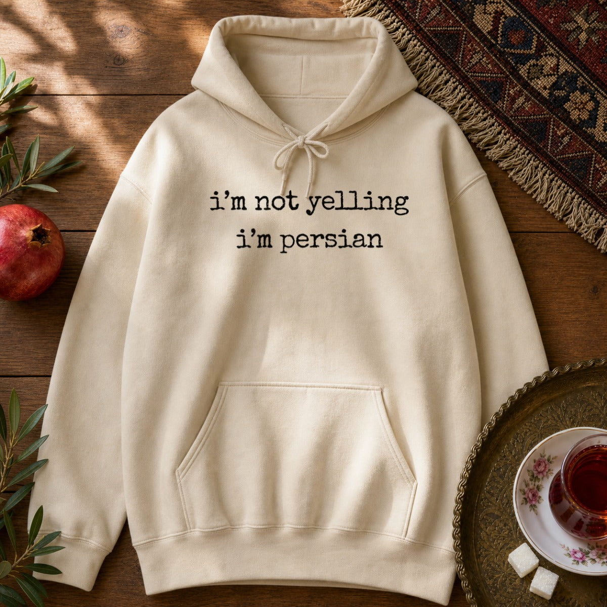 I'm not yelling 2 Hoodie - Sand