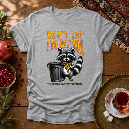 Don't Eat Ato Ashghal Unisex T-Shirt - Sport Grey