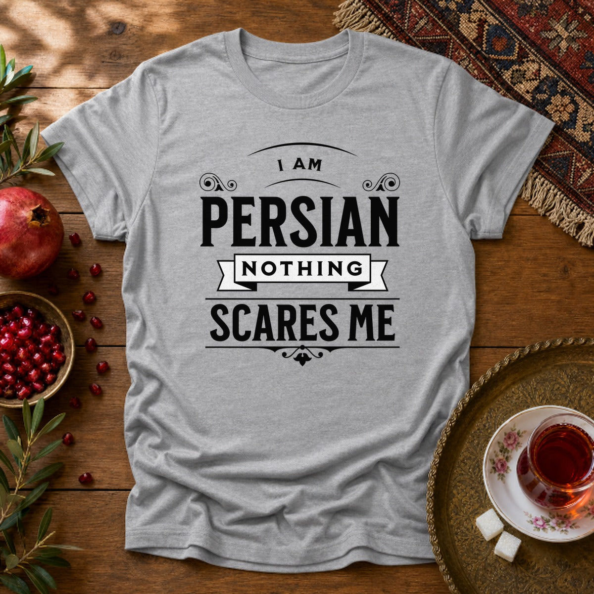 I am Persian, Nothing Scares Me Unisex T-Shirt - Sport Grey