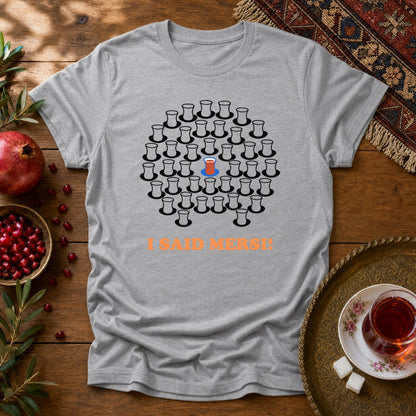 I Said Mersi Unisex T-Shirt - Sport Grey