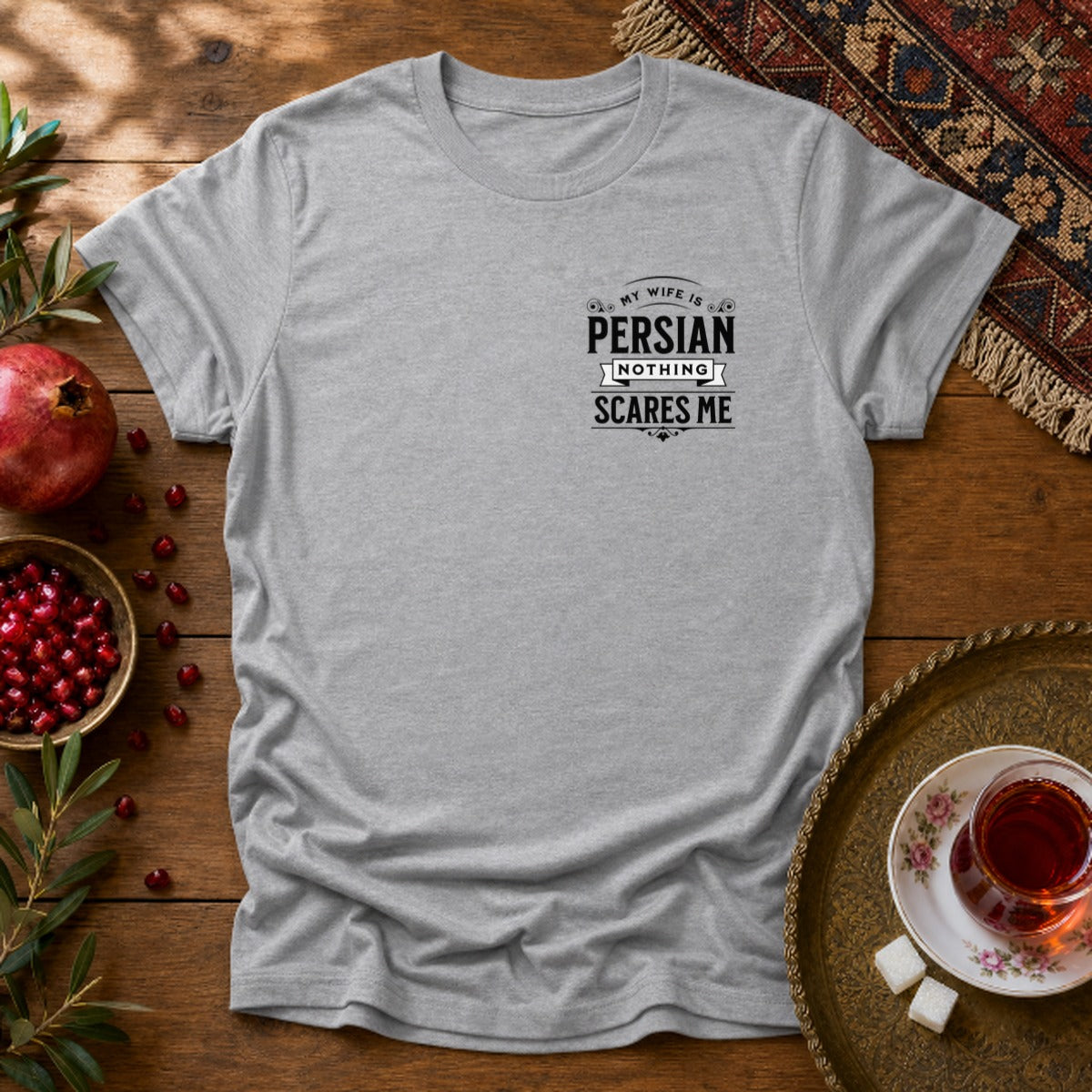 My Wife is Persian - Chest Print Unisex T-Shirt - Sport Grey