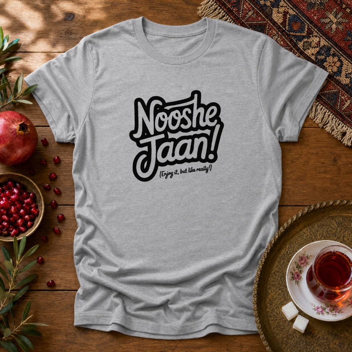 Nooshe Jaan, But Like Really Unisex T-Shirt - Sport Grey