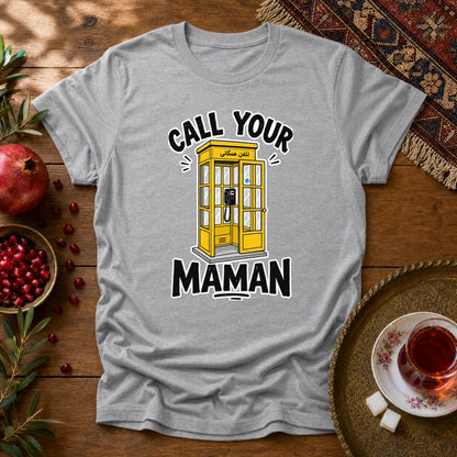 Call your Maman Unisex T-Shirt - Sport Grey