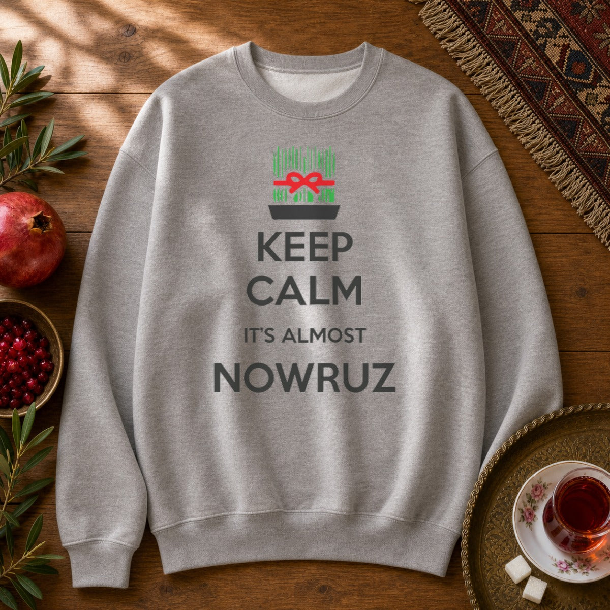It's Almost Nowruz Sweatshirt - Sport Grey