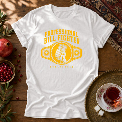 Professional Bill Fighter Unisex T-Shirt - White