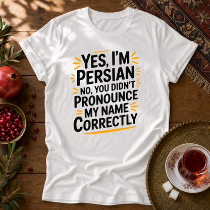 Yes, I'm Persian Unisex T-Shirt - White