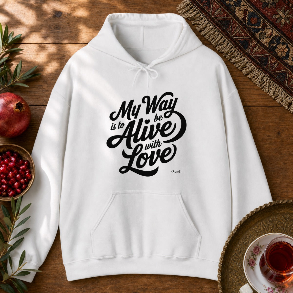 My way is to be alive with love - Rumi Typography Hoodie - White