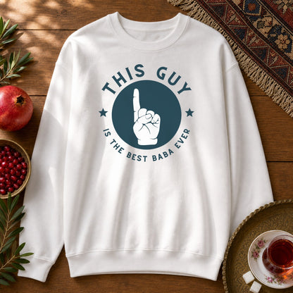 This guy is the best Baba Sweatshirt - White