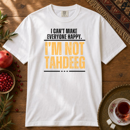 I'm Not Tahdeeg  Premium Tee - White