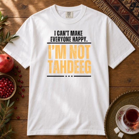 I'm Not Tahdeeg  Premium Tee - White