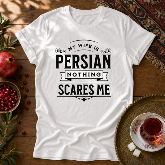 My Wife is Persian Unisex T-Shirt - White