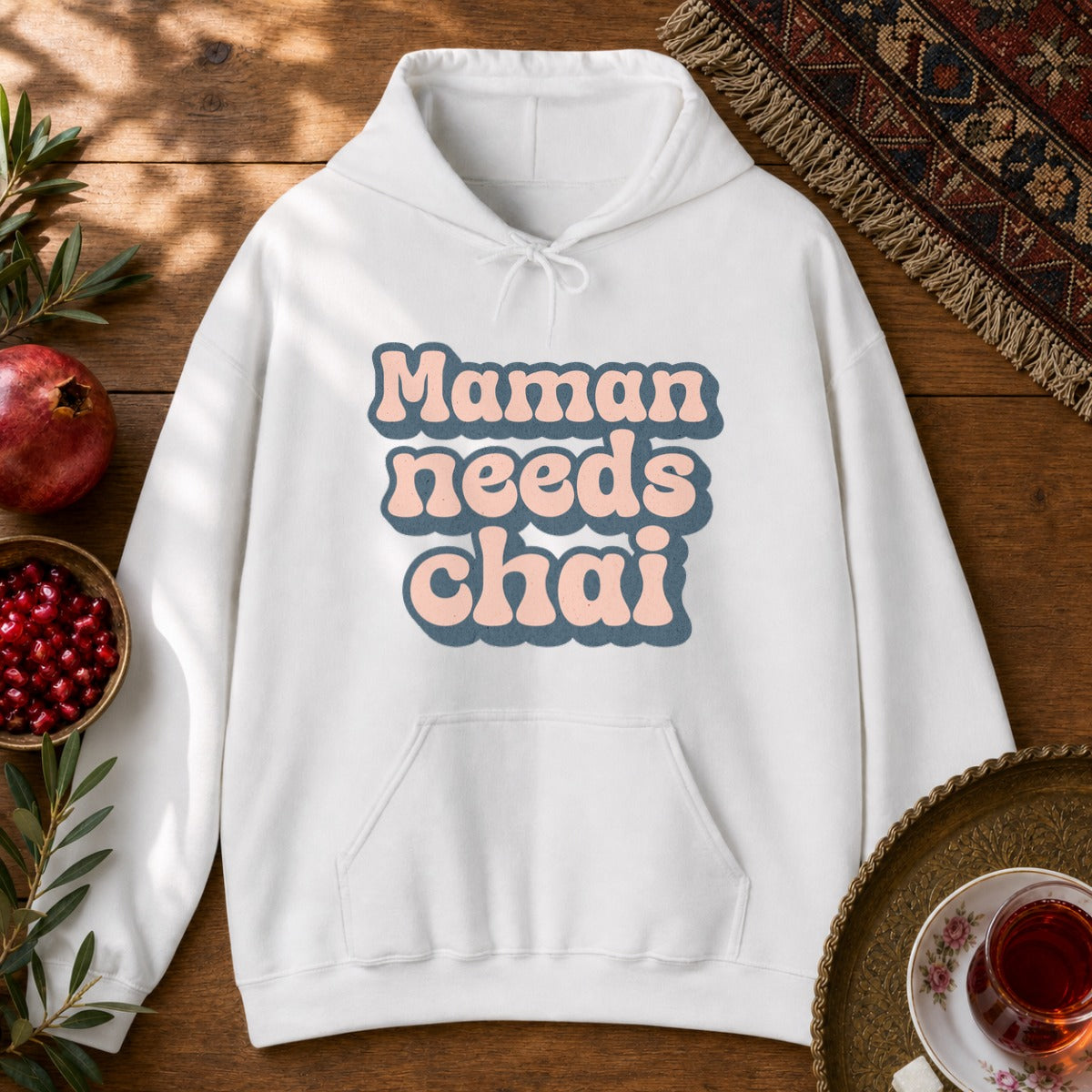 Maman Needs Chai Hoodie - White