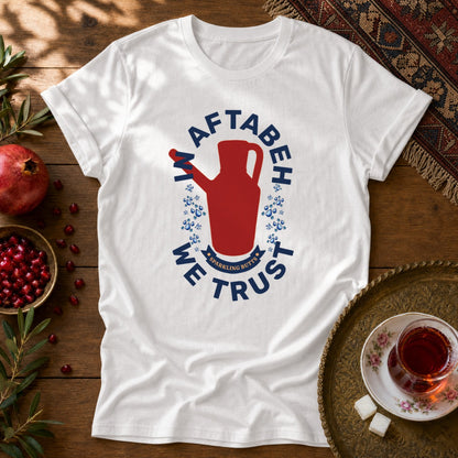 In Aftabeh We Trust Unisex T-Shirt - White