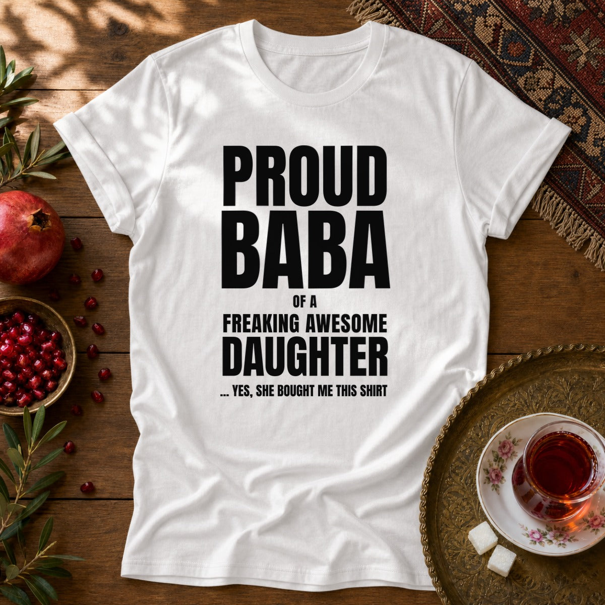 Proud Baba of a Daughter Unisex T-Shirt - White