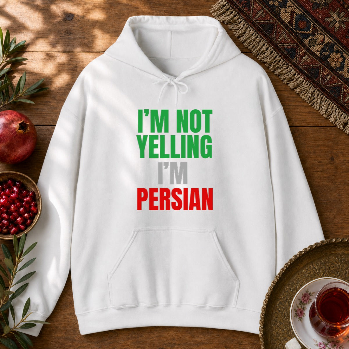 I'M NOT YELLING, I'M PERSIAN Hoodie - White
