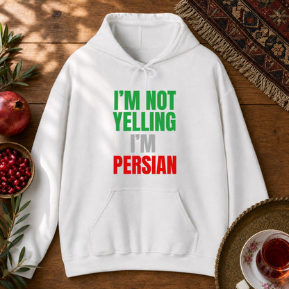 I'M NOT YELLING, I'M PERSIAN Hoodie - White
