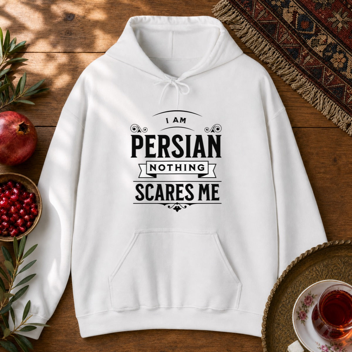 I am Persian, Nothing Scares Me Hoodie - White