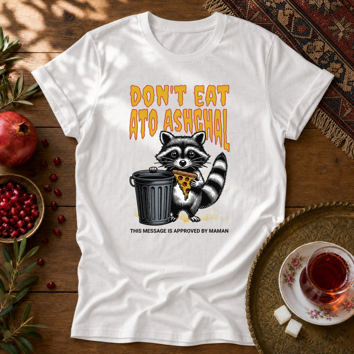 Don't Eat Ato Ashghal Unisex T-Shirt - White