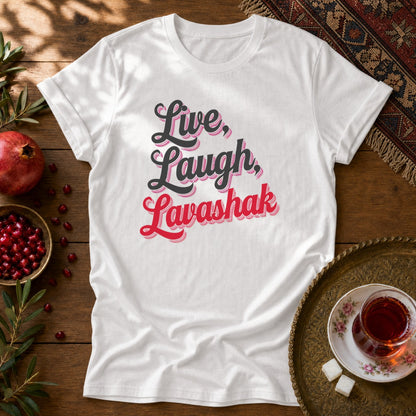 Live, Laugh, Lavashak Unisex T-Shirt - White